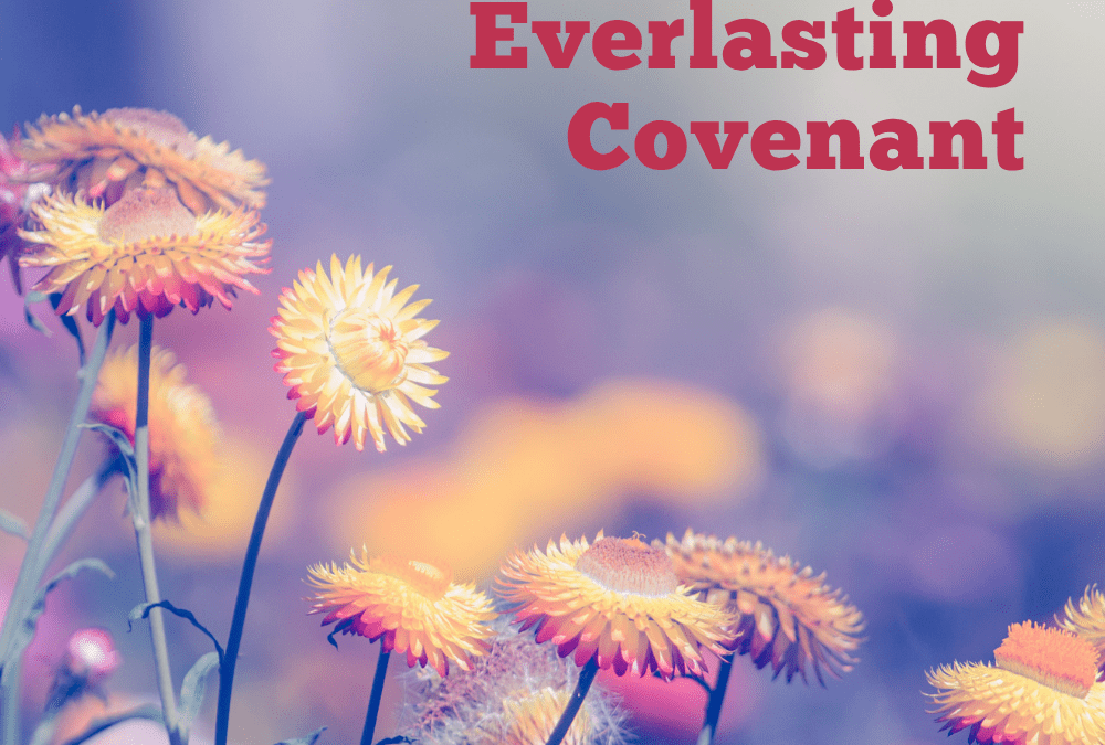 The Everlasting Covenant