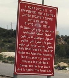 Palestinian Area A warning sign
