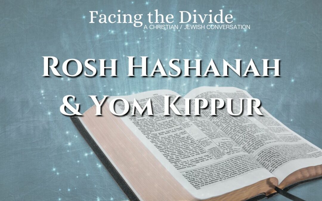 Rosh Hashanah & Yom Kippur