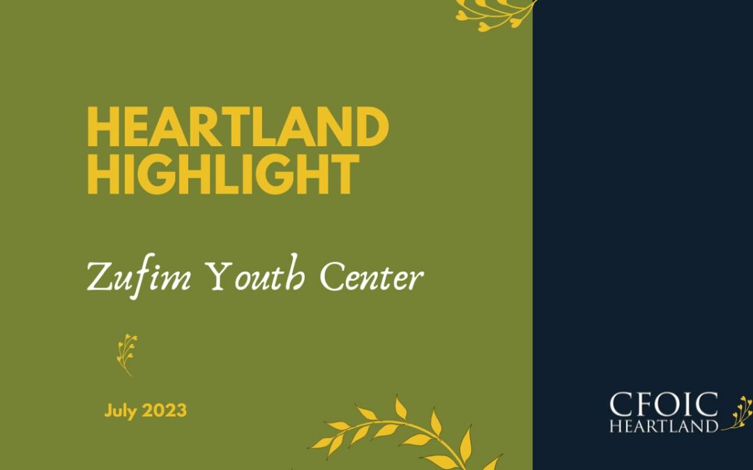 July 2023 Heartland Highlight: Zufim