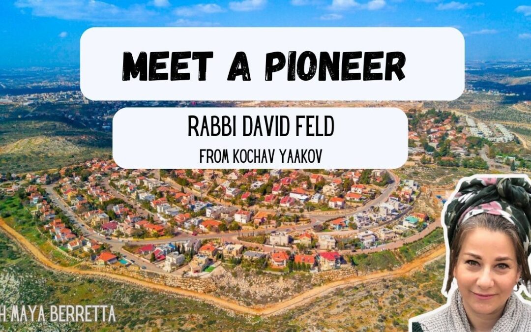 Meet David from Kochav Yaakov