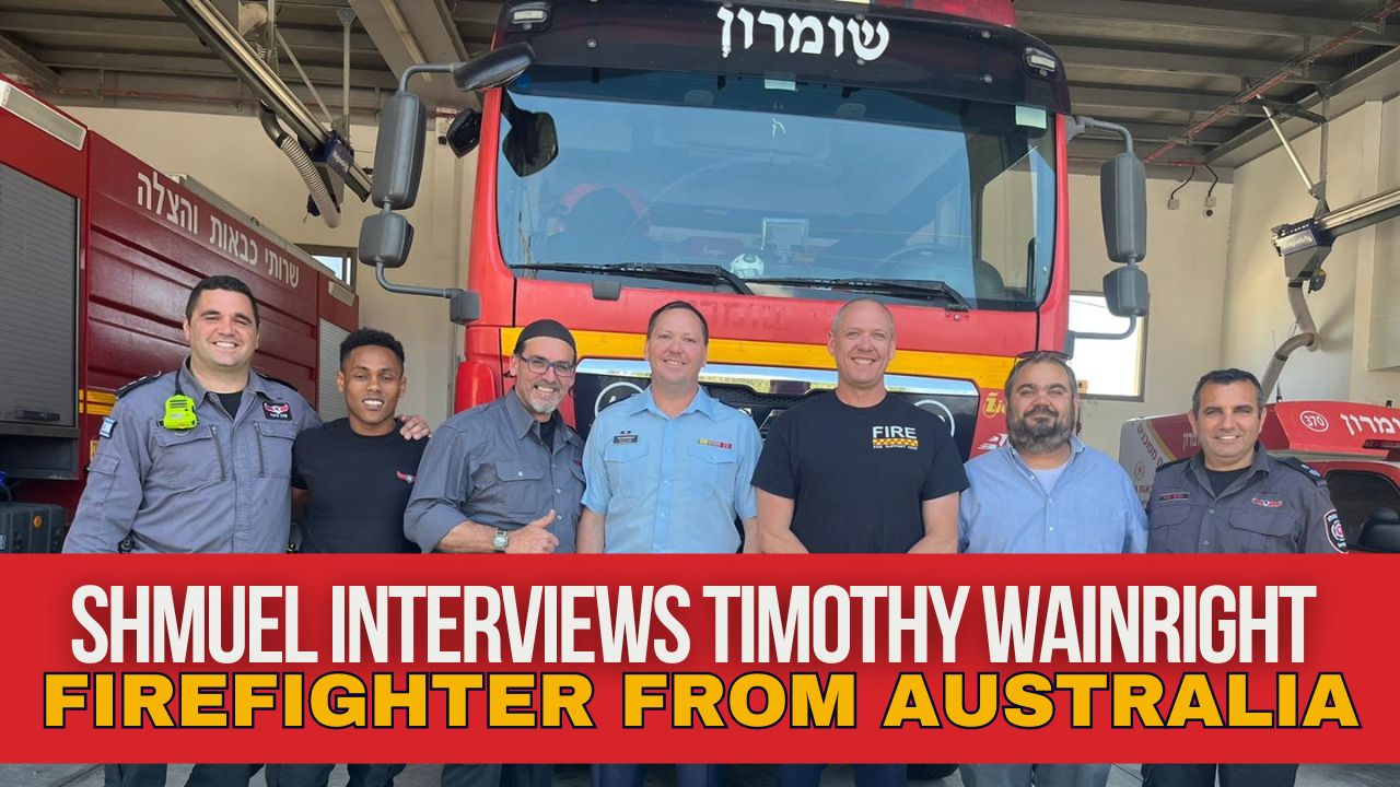 Shmuel Interview Timothy Wainright Firefighter