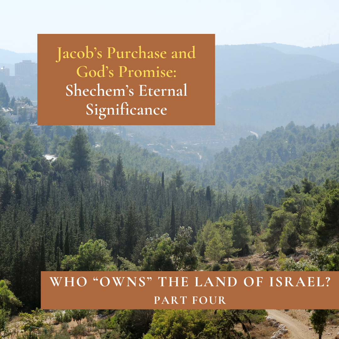 Shechem’s Eternal Significance