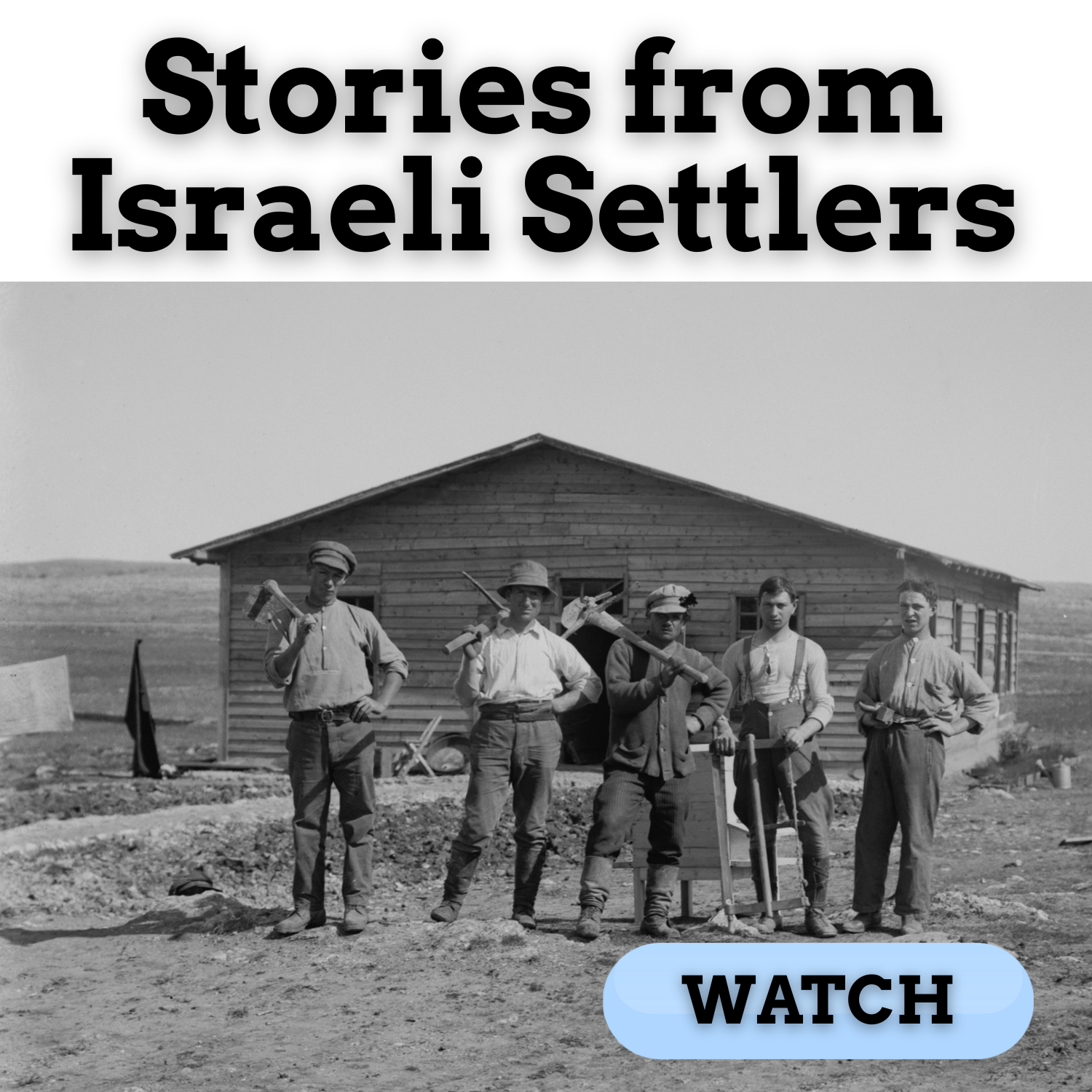 stories from Israeli Settlers