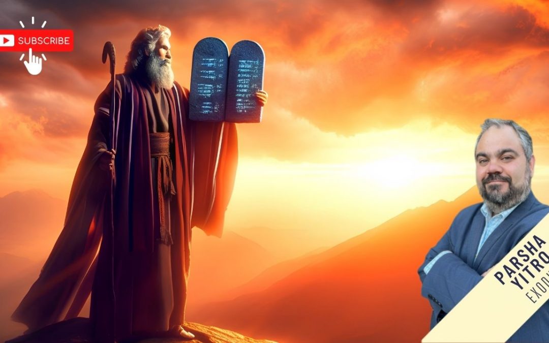 Yitro | Exodus 18:1 – 20:23