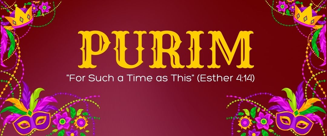 Purim - for such a time as this