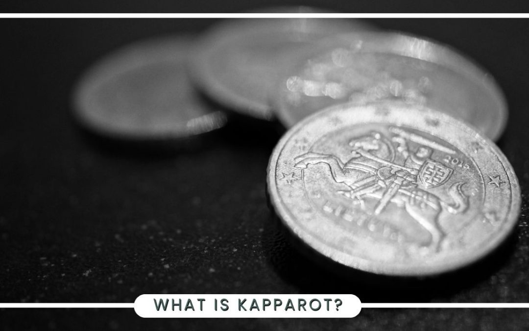 What is Kapparot?